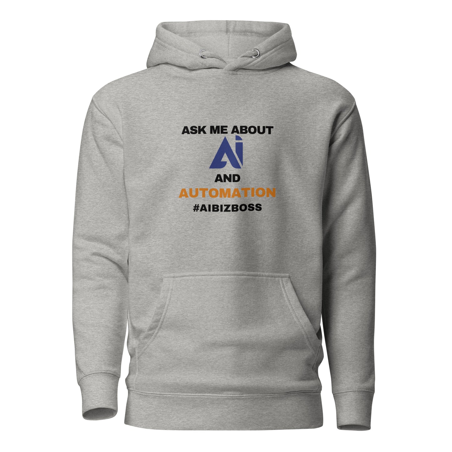 AI | Ask Me About AI & Automation Unisex Hoodie