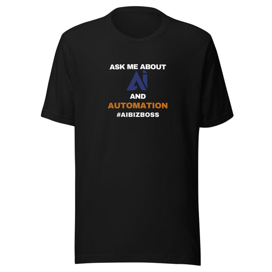 AI | Ask me about AI & Automation Colored Unisex t-shirt