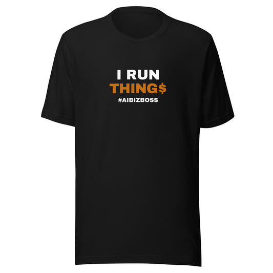 AI | I Run Things Colored Unisex t-shirt